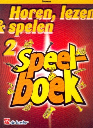 Horen lezen & spelen vol.2 - Speelboek voor hoorn (nl)