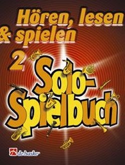 Hren lesen und spielen Band 2: Solospielbuch fr  Bariton / Euphonium im Baschlssel