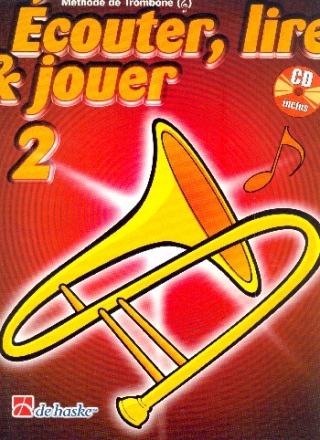 couter, lire, jouer vol.2 (+CD) pour trombone (cl de sol) (frz)