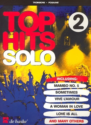 Top Hits Solo Band 2: fr Posaune