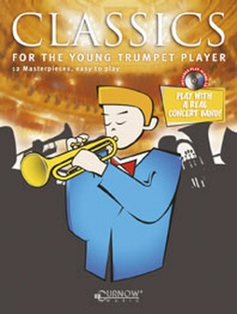 Classics for the young trumpet player (+CD) 8 masterpieces easy to play for trumpeters