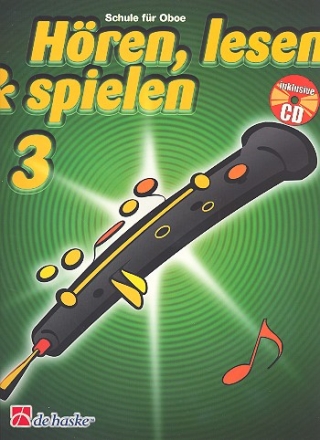 Hren lesen und spielen Band 3 (+CD) fr Oboe