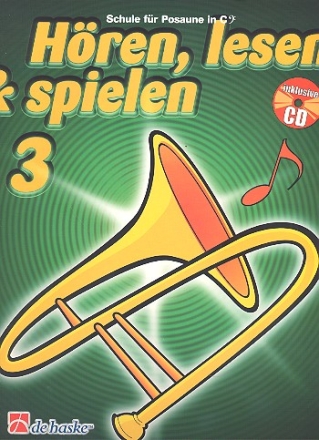 Hren lesen und spielen Band 3 (+CD) Schule fr Posaune im Bass-Schlssel