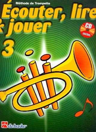 couter, lire, jouer vol.3 (+CD) pour trompette (frz)