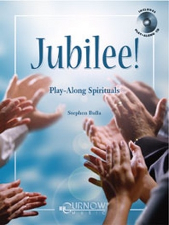 Jubilee: Play-Along Spirituals (+CD) for B flat instruments