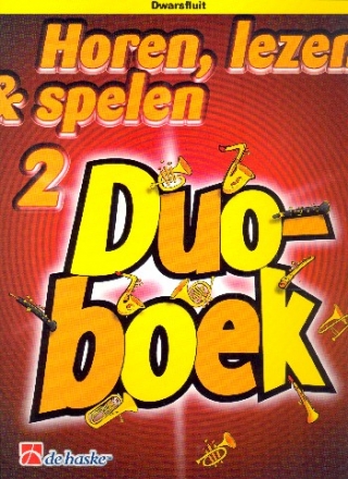 Horen lezen & spelen vol.2 - Duoboek voor 2 dwarsfluiten partituur (nl)