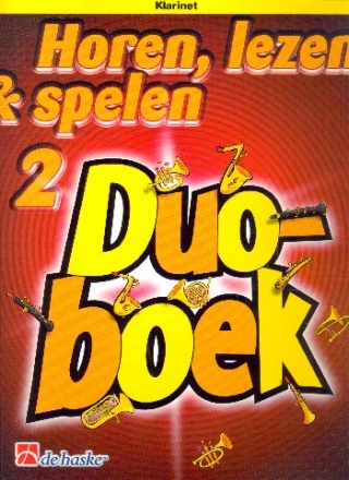 Horen lezen & spelen vol.2 - Duoboek voor 2 klarinetten partituur (nl)