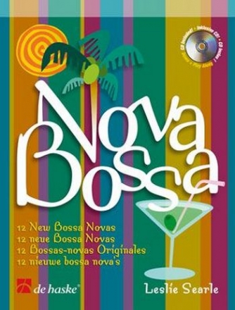 Bossa nova (+CD): 12 neue Bossa novas fr Flte