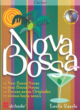 Bossa Nova (+CDd): 12 neue Bossa novas fr Klarinette