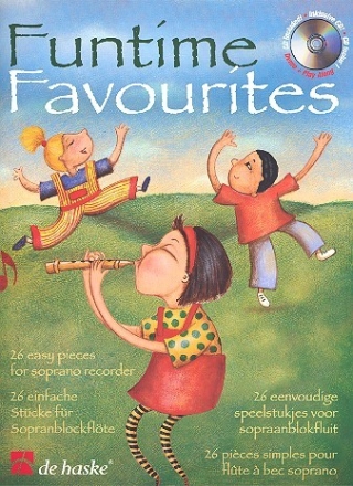 Funtime Favourites (+CD) 26 einfache Stcke fr Sopranblockflte
