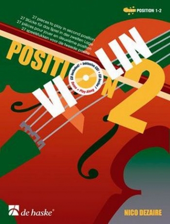 Violin Position 2 (+CD) 27 Stcke fr das Spiel in der 2. Lage