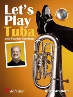 Let's play (+CD) Pieces for tuba in C Reggae, Blues, Pop, Rock