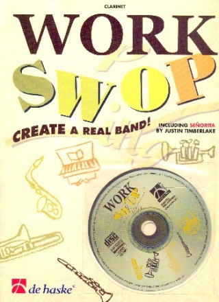 Work swop (+CD): for clarinet Create a real band