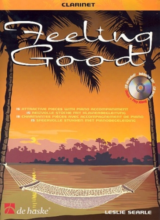 Feeling good (+CD): fr Klarinette und Klavier 17 reizvolle Stcke