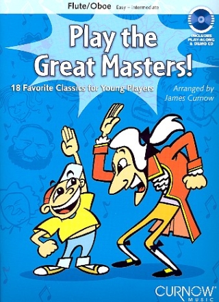 Play the great Masters (+CD) for flute (oboe)