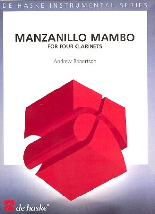 Manzanillo Mambo for 4 clarinets score and parts