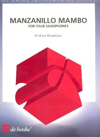 Manzanillo Mambo for 4 saxophones (SATBar) score and parts