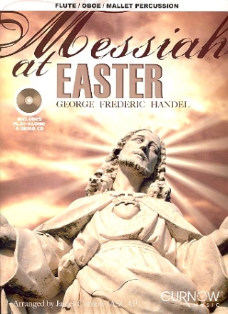 Messiah at Easter (+CD) for flute (oboe, mallet percussion) Curnow, James, Arr.