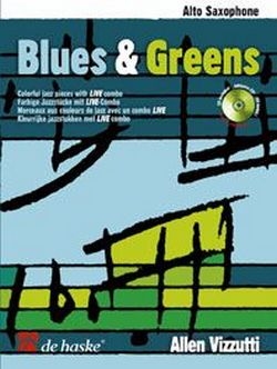 Blues & Greens (+CD): fr Altsaxophon