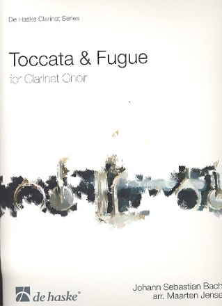 Toccata und Fuge fr Klarinetten-Ensemble Partitur und Stimmen