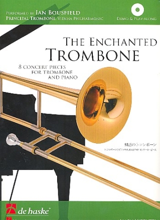 The enchanted Trombone (+CD) for trombone and piano