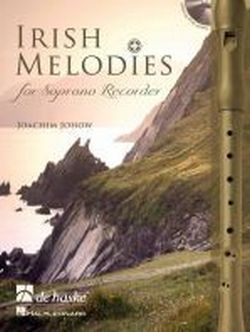 Irish Melodies (+CD): for soprano recorder