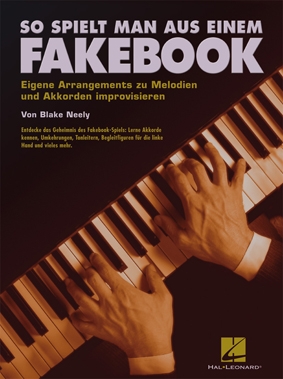 So spielt man aus einem Fakebook: fr Klavier (Keyboard/E-Piano)