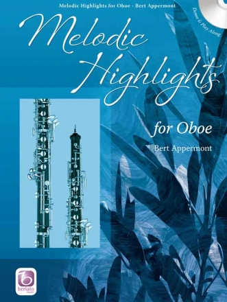 Melodic Highlights (+CD) für Oboe