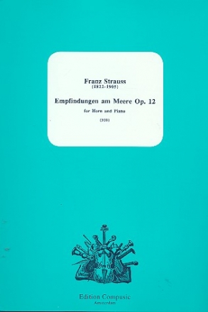 Empfindungen am Meere op.12 for horn and piano