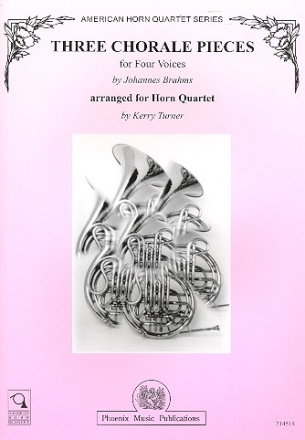 3 Choral Pieces for 4 Voices for 4 horns score and parts