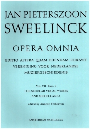 Opera omnia vol.7 fasc.2 the secular vocal works and miscel- lanea