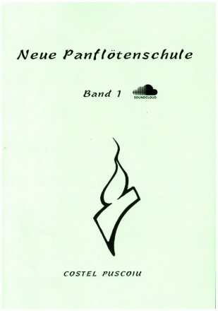 Neue Panfltenschule Band 1 (+Soundcloud) Text in deutsch