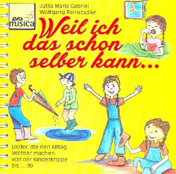 Weil ich das schon selber kann (+CD) Liederbuch Melodie/Texte/Akkorde