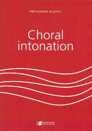 Choral Intonation  Seminar on new aspects on intonation problems