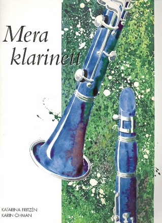 Mera Klarinett (+CD)  35 Stcke fr Klarinette, teilweise mit 2.Stimme fr Flte oder Altsaxophon