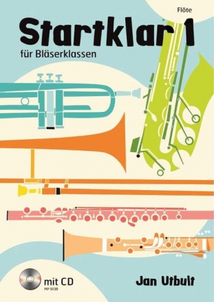 Startklar Band 1 (+CD) fr Blserklassen (Blasorchester) Flte