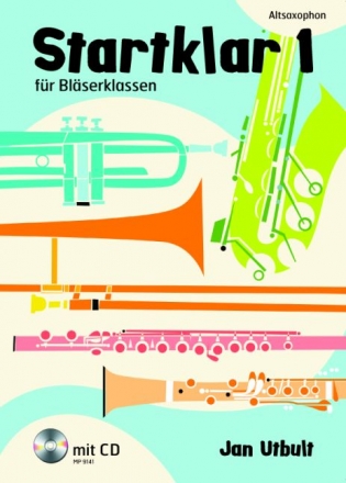 Startklar Band 1 (+CD) fr Blserklassen (Blasorchester) Altsaxophon