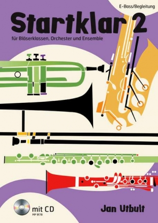 Startklar Band 2 (+CD) fr Blserklassen (Blasorchester) Begleitung (E-Bass/Klavier/Keyboard/Gitarre)