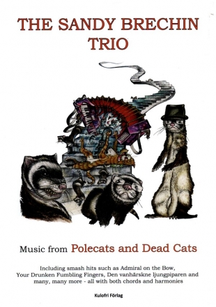 Music from Polecats and Dead Cats f�r C-Instrumente (+Akkordbezifferung)