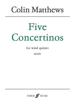 Five Concertinos. Wind quintet (score)  Wind ensemble