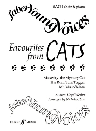 FAVOURITES FROM CATS FOR MIXED CHORUS SA(B) AND PIANO NICHOLAS HARE, ARR.
