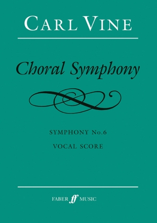 Choral Symphony (vocal score)  Large-scale choral works