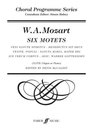 6 MOTETS FOR MIXED CHORUS AND ORGAN OR PIANO, SCORE (LA) MCCALDIN, DENIS, ED.