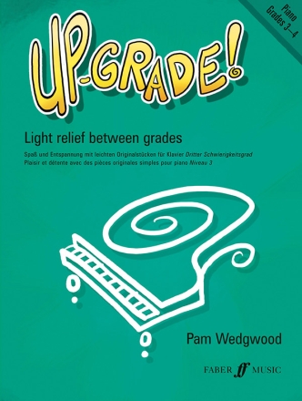 Up-Grade! Grades 3-4 for piano