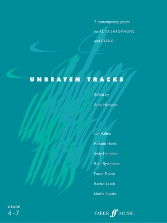 Unbeaten Tracks 7 contemporary pieces for alto saxophone and piano