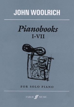Woolrich, John Pianobooks I-VII (piano)  Piano Solo