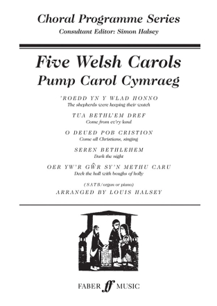 Halsey, Louis (arranger) Five Welsh Carols SATB accompanied (CPS)  CPS Mixed voices