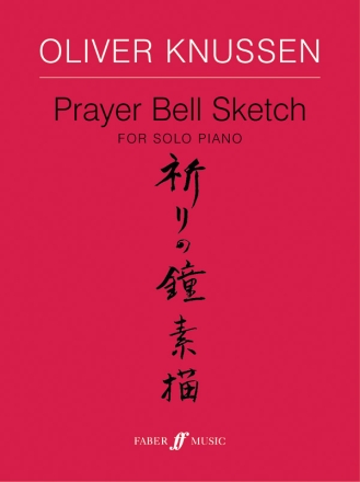 Prayer Bell Sketch op.29 (1997) for piano