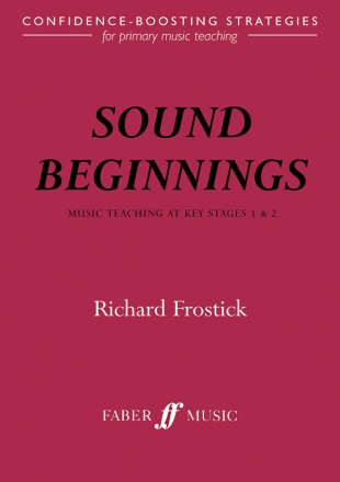 Sound Beginnings: Music teaching KS 1&2  Classroom Materials