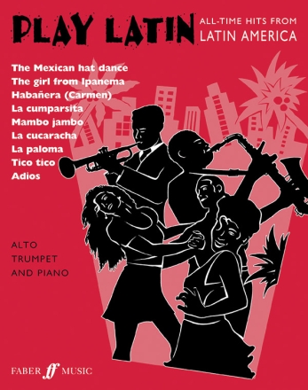Play Latin All-Time Hits from Latin America for bb trumpet and piano